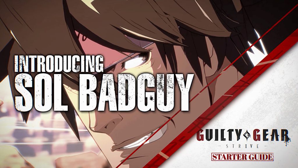 『GUILTY GEAR -STRIVE-』、クローズドβテスト「スターターガイド動画」を公開