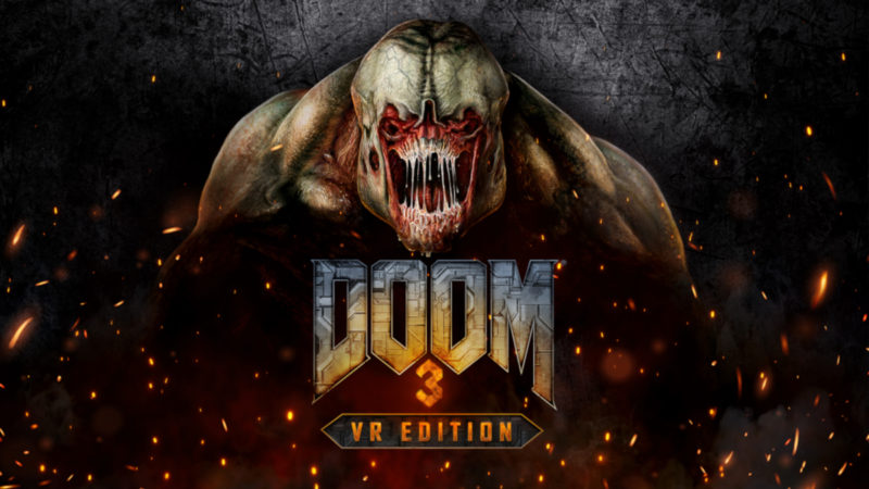 『DOOM 3 VR Edition』が3月29日に発売決定