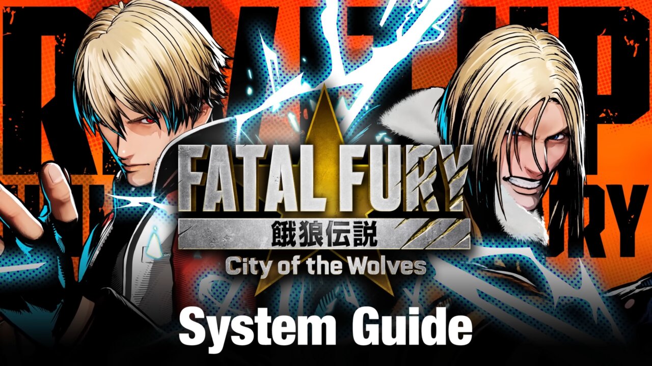 オープンβテスト前に学習しておこう！『餓狼伝説 City of the Wolves』、システムガイドトレーラーを公開