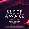 Sleep Awake